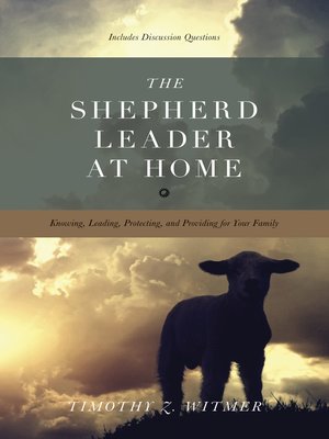 cover image of The Shepherd Leader at Home